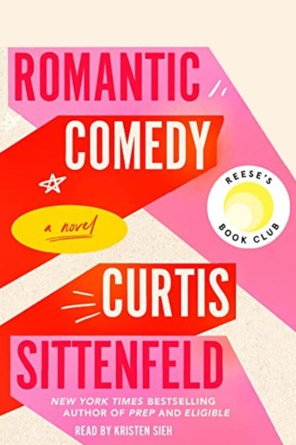 Romantic Comedy (Reese's Book Club): A Novel